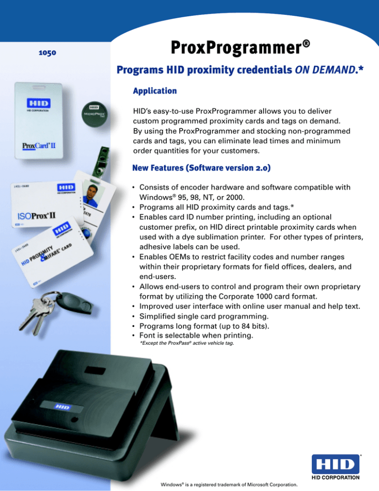 ProxProgrammer ON DEMAND ® 1050 ProxProgrammer ON DEMAND ® 1050