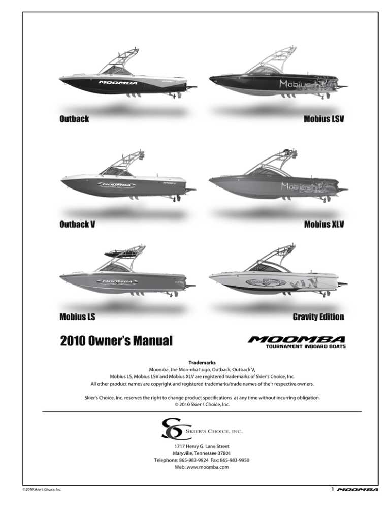 Moomba Owner's Manual: 2010 Moomba Owner's Manual: 2010