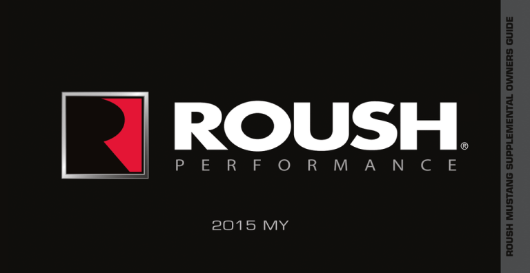 ROUSH Supplement Owner's Guide ROUSH Supplement Owner's Guide
