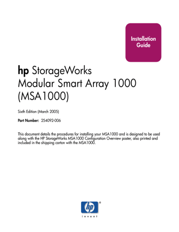 HP StorageWorks Modular Smart Array (MSA1000) Installation Guide (March 2005) HP StorageWorks Modular Smart Array (MSA1000) Installation Guide (March 2005)
