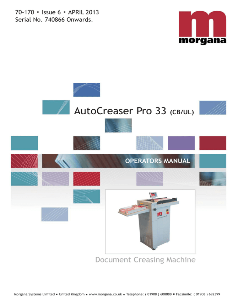 70-170 Autocreaser Pro 33 (CB) Operators Manual Issue 6 70-170 Autocreaser Pro 33 (CB) Operators Manual Issue 6