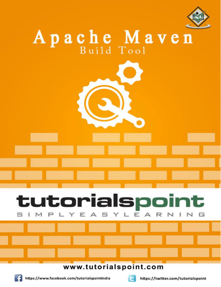 Maven Tutorial (PDF Version) Maven Tutorial (PDF Version)