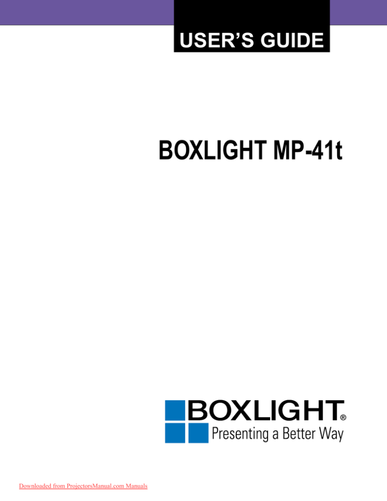 Boxlight MP-41t Projector User Guide Boxlight MP-41t Projector User Guide