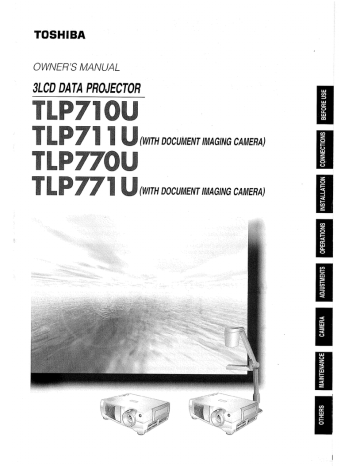 Toshiba TLP-710U Projector User Guide Toshiba TLP-710U Projector User Guide