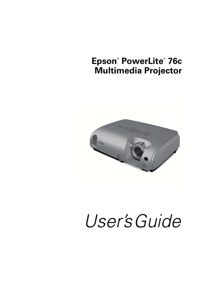 Epson PowerLite 76c Projector User Guide Epson PowerLite 76c Projector User Guide