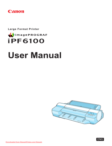 Canon imagePROGRAF iPF6100 User Guide | Manualzz Canon imagePROGRAF iPF6100 User Guide | Manualzz