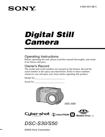 Sony Cyber-shot DSC-S30 Camera User Guide Sony Cyber-shot DSC-S30 Camera User Guide