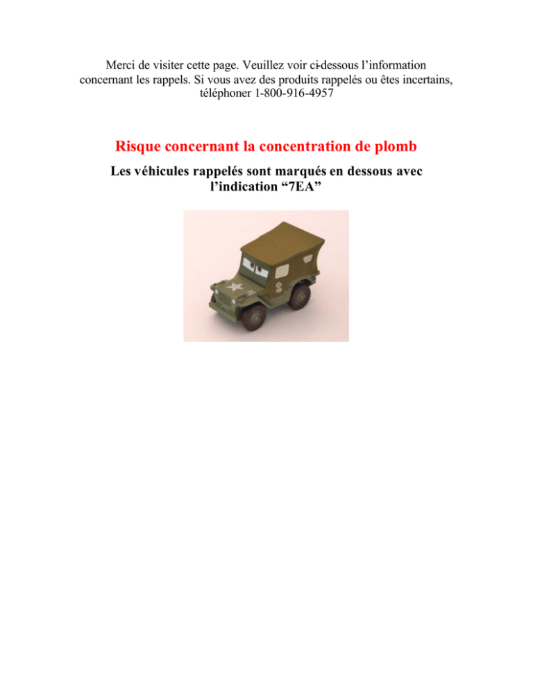 Rappel concernant la concentration de plomb des véhicules Pixar Cars ("Sarge") Rappel concernant la concentration de plomb des véhicules Pixar Cars ("Sarge")