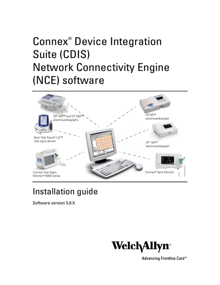Connex Device Integration Suite Network Connectivity Engine software, Installation Guide Connex Device Integration Suite Network Connectivity Engine software, Installation Guide