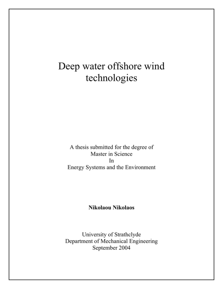 Deep Water Offshore Wind Technologies Deep Water Offshore Wind Technologies