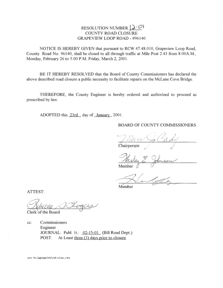 County Road Closure - Grapeview Loop Road County Road Closure - Grapeview Loop Road