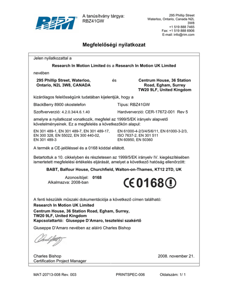 A tanúsítvány tárgya: RBZ41GW A tanúsítvány tárgya: RBZ41GW
