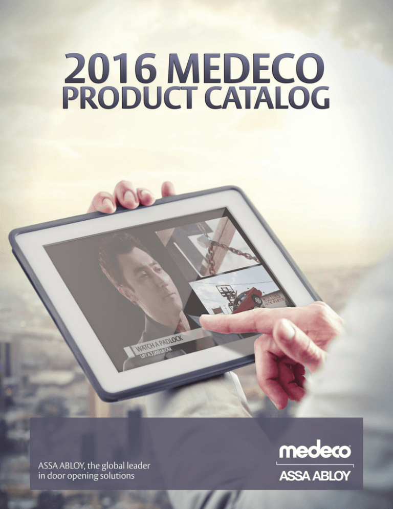 2016 Medeco Product Catalog 2016 Medeco Product Catalog