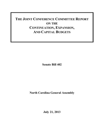 Session Law 2013-360 Conference Committee Report July 21 Session Law 2013-360 Conference Committee Report July 21