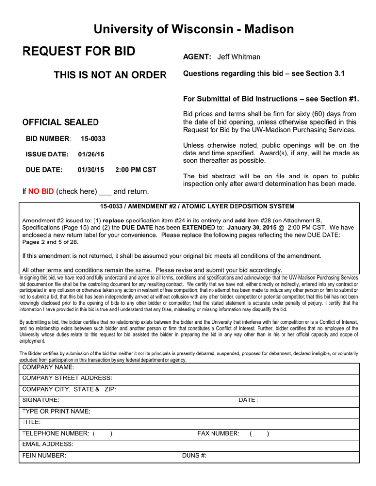 University of Wisconsin - Madison REQUEST FOR BID University of Wisconsin - Madison REQUEST FOR BID