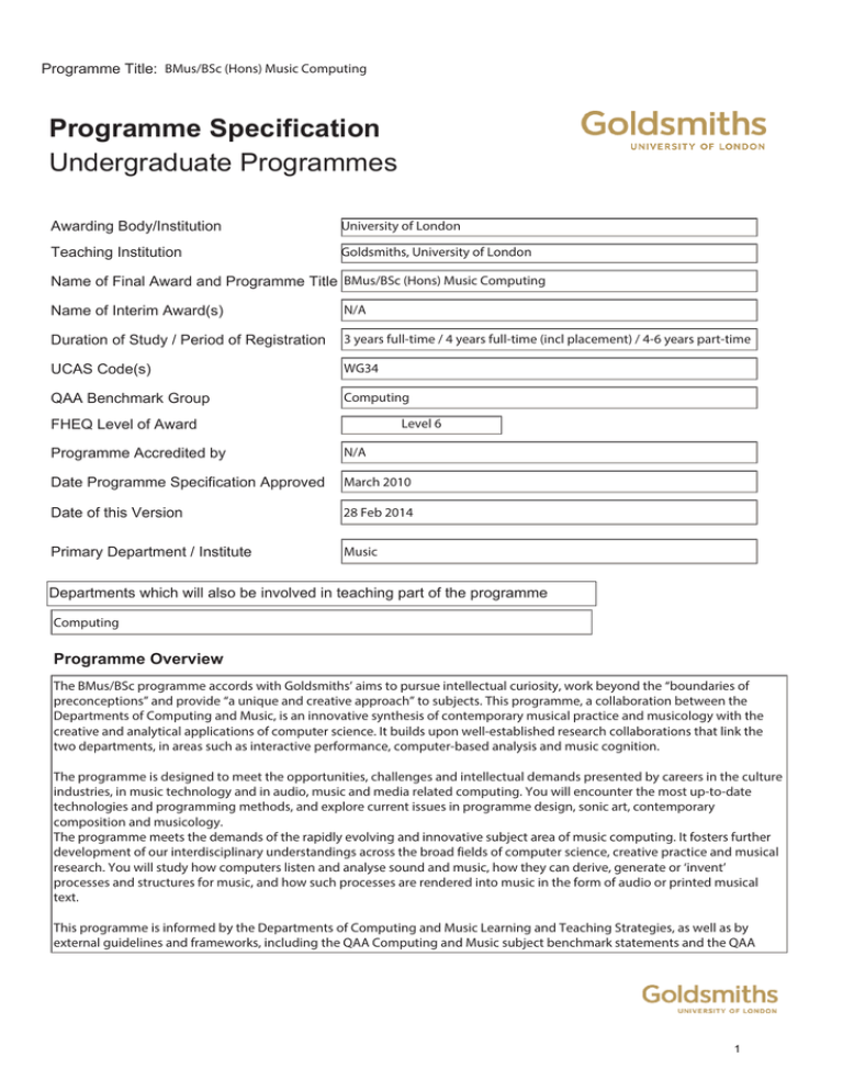 Programme Specification Undergraduate Programmes Programme Title: Awarding Body/Institution Programme Specification Undergraduate Programmes Programme Title: Awarding Body/Institution