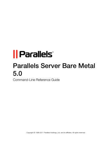 Parallels Server Bare Metal 5.0 Reference Guide | Manualzz