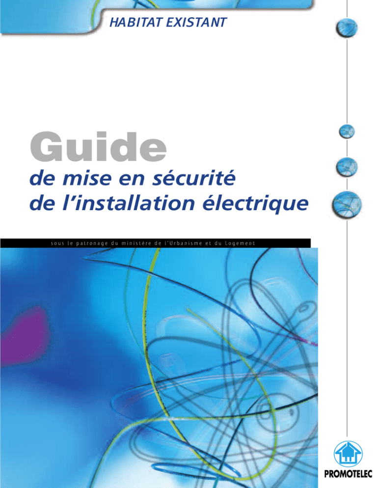 Promotelec - Sécurité D'Une Installation Électrique Promotelec - Sécurité D'Une Installation Électrique