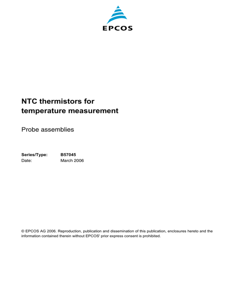 NTC thermistors for temperature measurement Probe assemblies Series/Type: NTC thermistors for temperature measurement Probe assemblies Series/Type:
