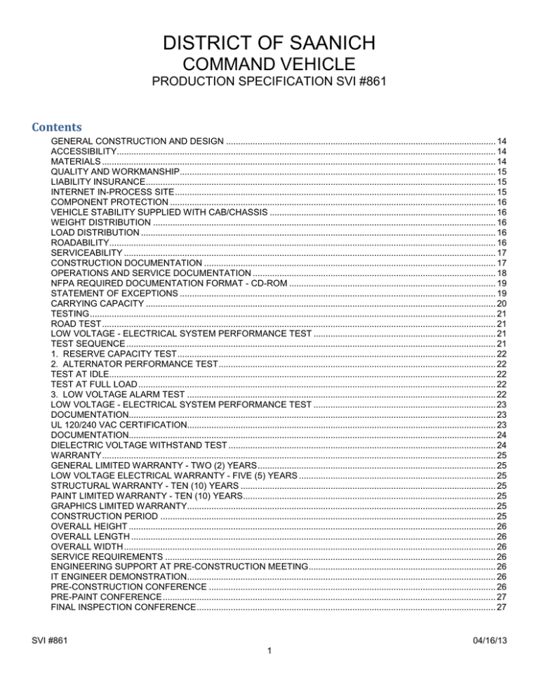 DISTRICT OF SAANICH COMMAND VEHICLE PRODUCTION SPECIFICATION SVI #861 Contents DISTRICT OF SAANICH COMMAND VEHICLE PRODUCTION SPECIFICATION SVI #861 Contents