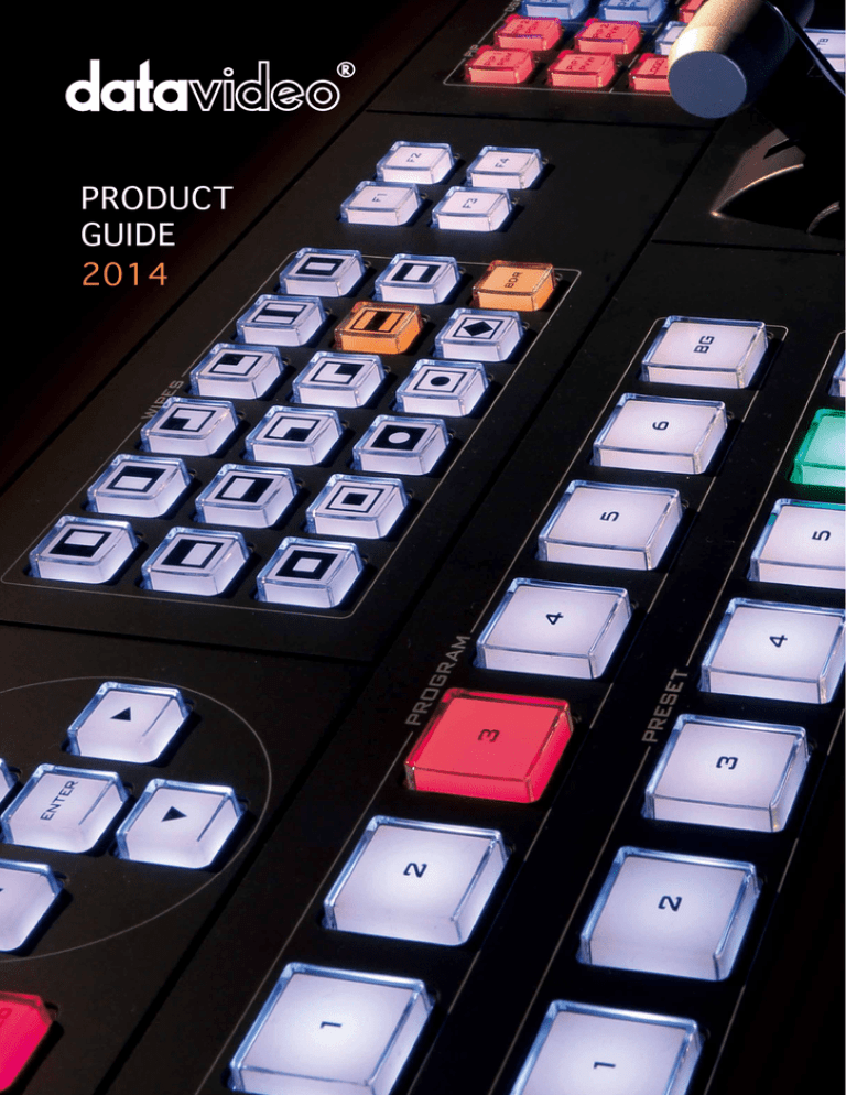 PRODUCT GUIDE 2014 PRODUCT GUIDE 2014