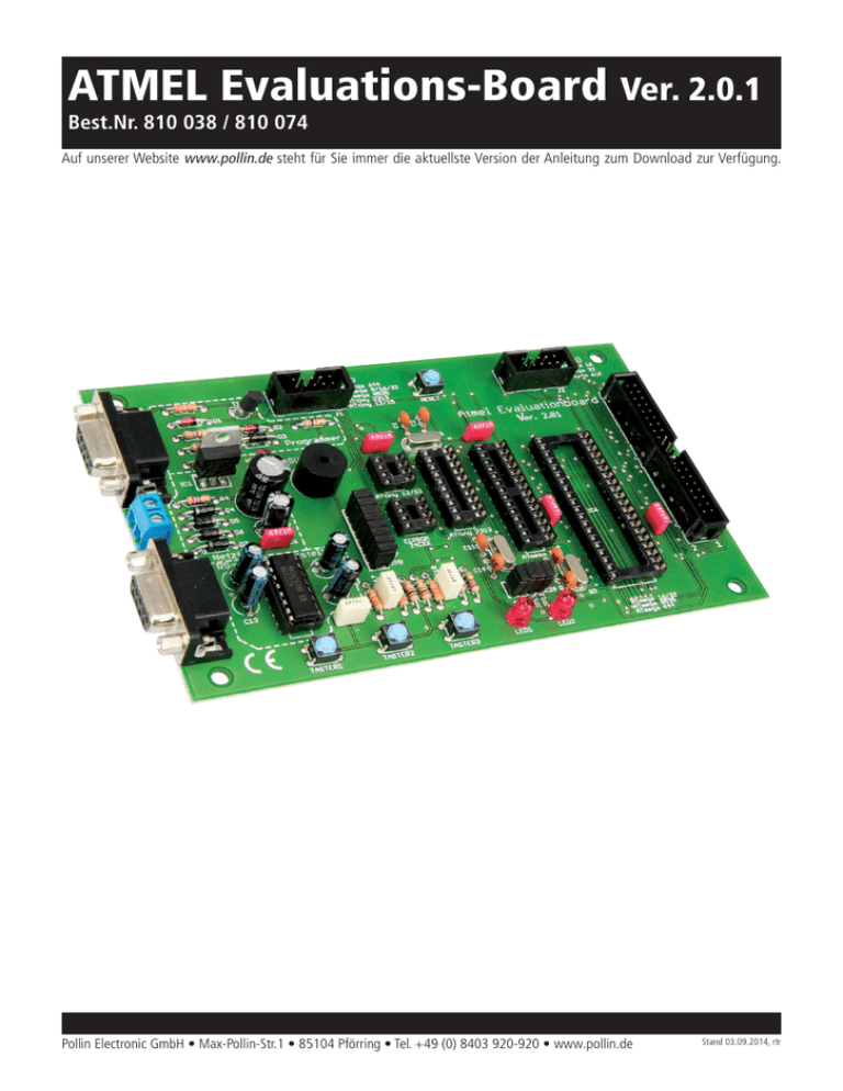 ATMEL Evaluations-Board Ver. 2.0.1 Best.Nr. 810 038 / 810 074 ATMEL Evaluations-Board Ver. 2.0.1 Best.Nr. 810 038 / 810 074