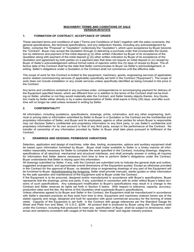 MACHINERY TERMS AND CONDITIONS OF SALE VERSION #010707E 1. MACHINERY TERMS AND CONDITIONS OF SALE VERSION #010707E 1.