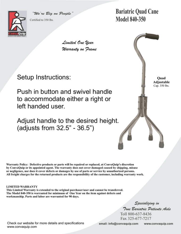 Bariatric Quad Cane Model 840-350 Bariatric Quad Cane Model 840-350