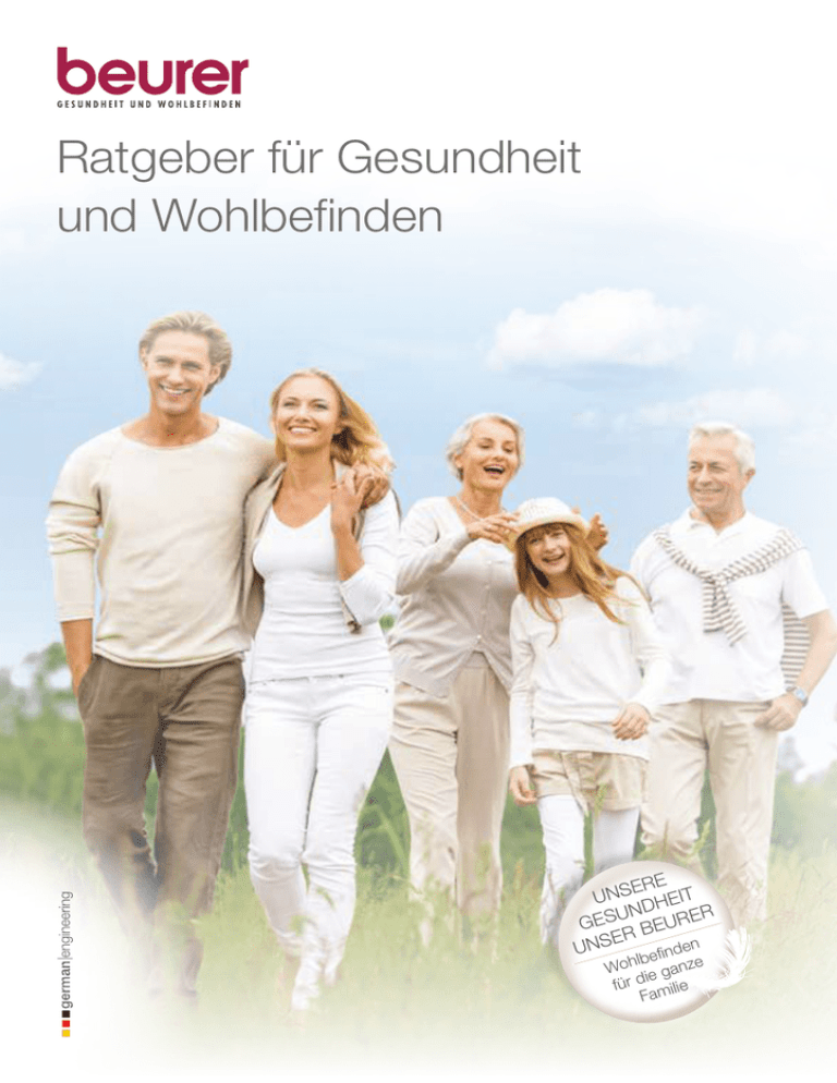 Ratgeber für Gesundheit und Wohlbefinden Unsere ndheit Ratgeber für Gesundheit und Wohlbefinden Unsere ndheit