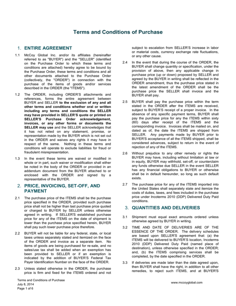 Terms and Conditions of Purchase ENTIRE AGREEMENT Terms and Conditions of Purchase ENTIRE AGREEMENT