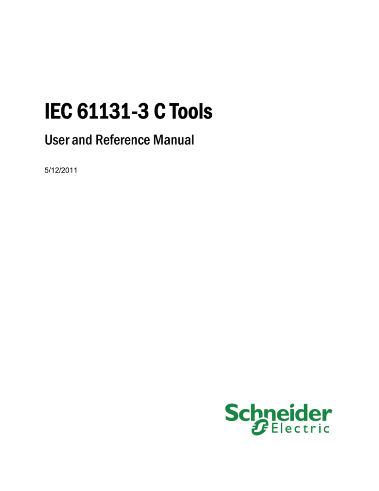 IEC 61131-3 C Tools User Manual IEC 61131-3 C Tools User Manual