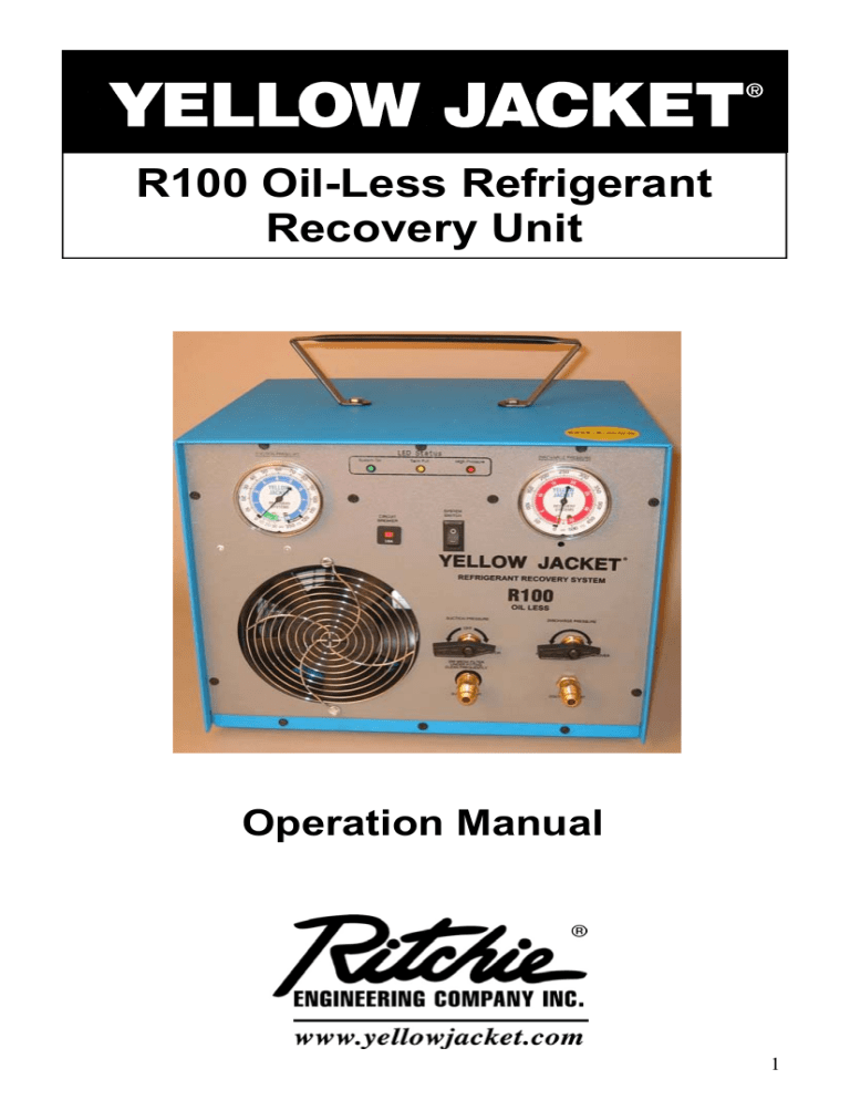 Yellow Jacket R100 Refrigerant Recovery Unit Manual Yellow Jacket R100 Refrigerant Recovery Unit Manual