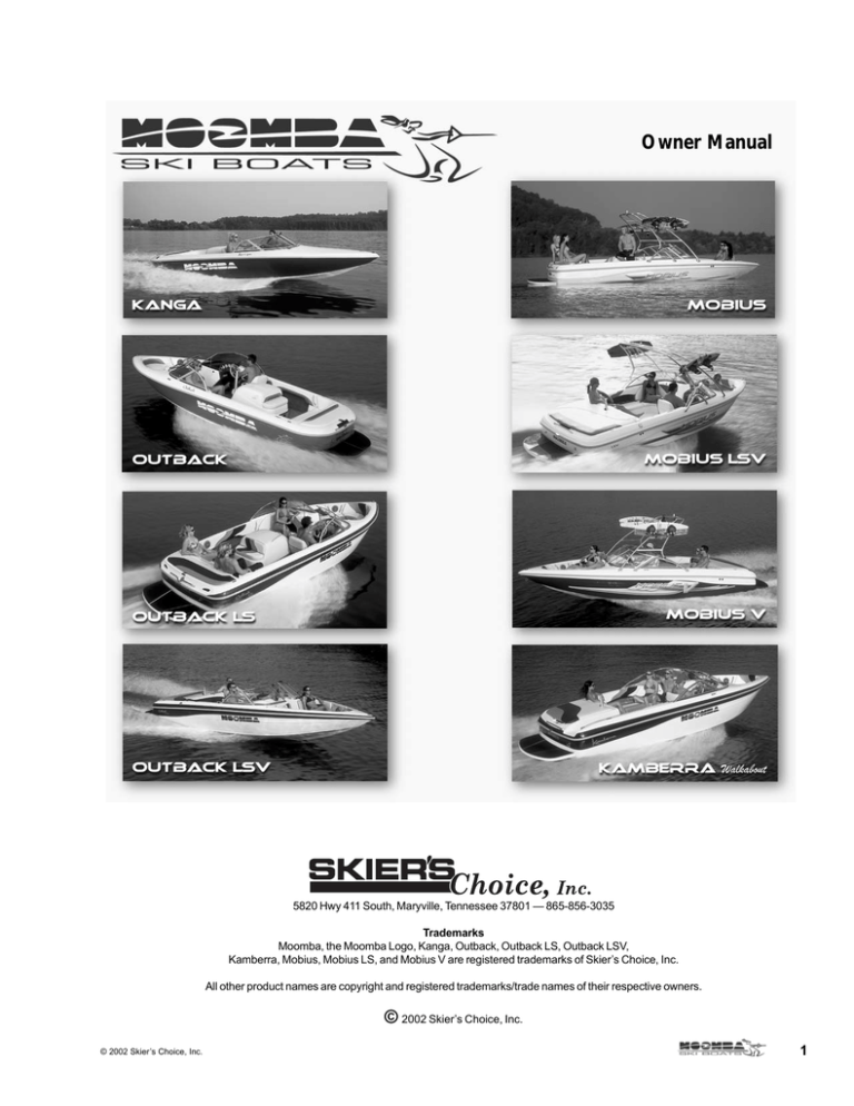 Moomba Owner's Manual: 2002 Moomba Owner's Manual: 2002