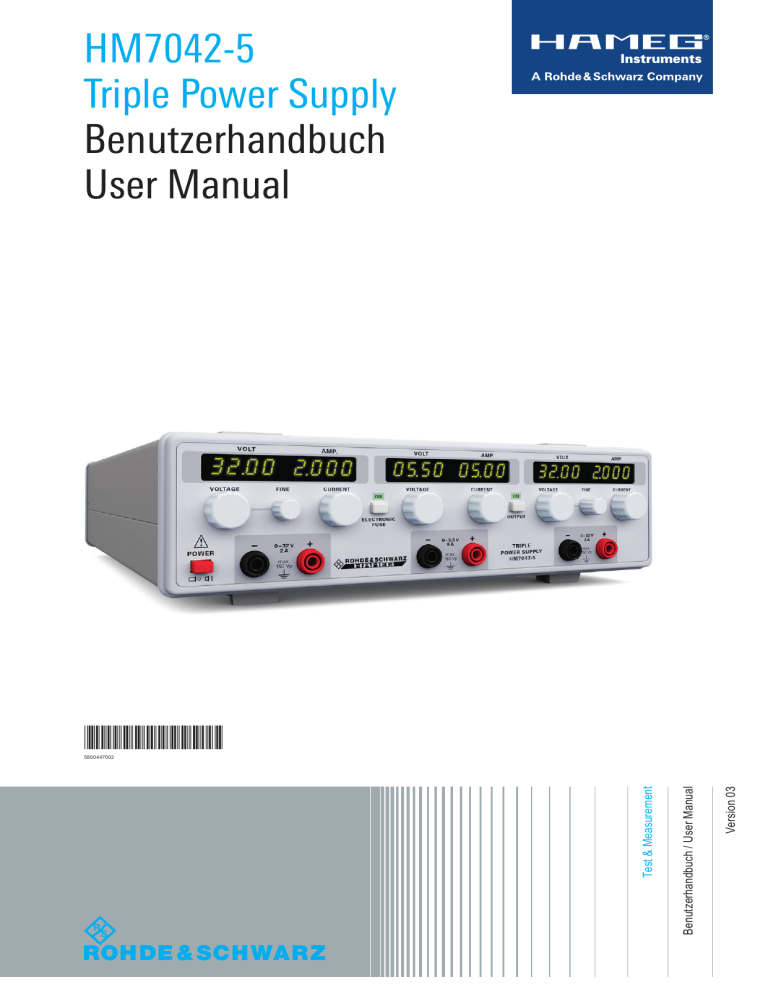 HM7042-5 Triple Power Supply User Manual HM7042-5 Triple Power Supply User Manual
