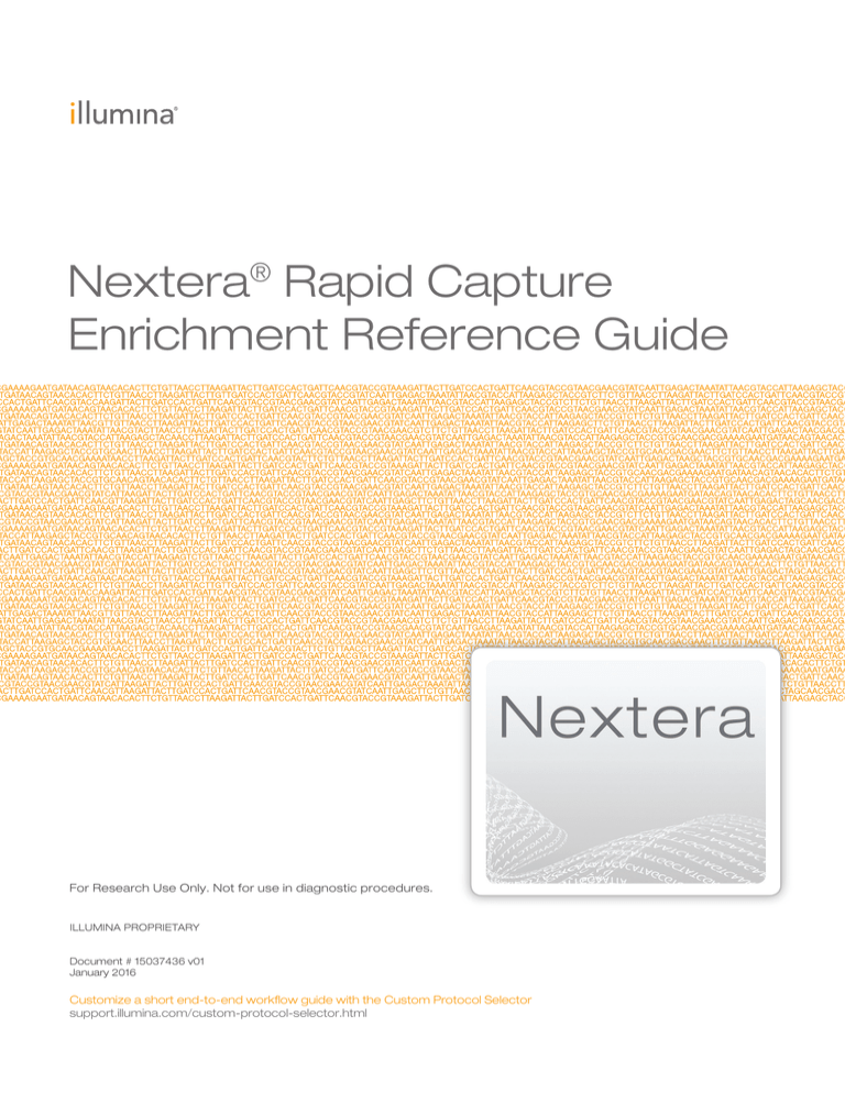 Nextera Rapid Capture Enrichment Reference Guide (15037436 v01) Nextera Rapid Capture Enrichment Reference Guide (15037436 v01)