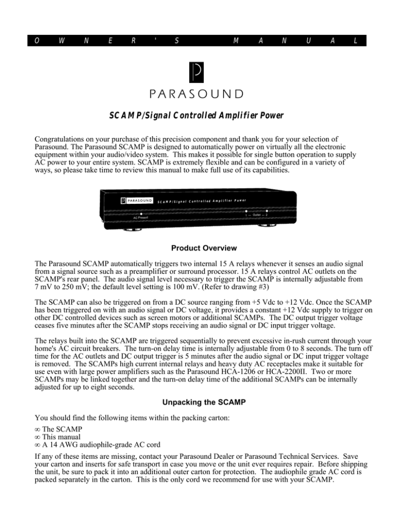 SC A MP/Signal Controlled Amplif ier Power SC A MP/Signal Controlled Amplif ier Power