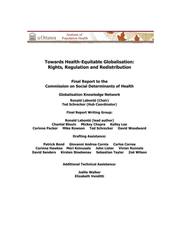 Towards Health-Equitable Globalisation: Rights, Regulation and Redistribution Final Report to the Towards Health-Equitable Globalisation: Rights, Regulation and Redistribution Final Report to the