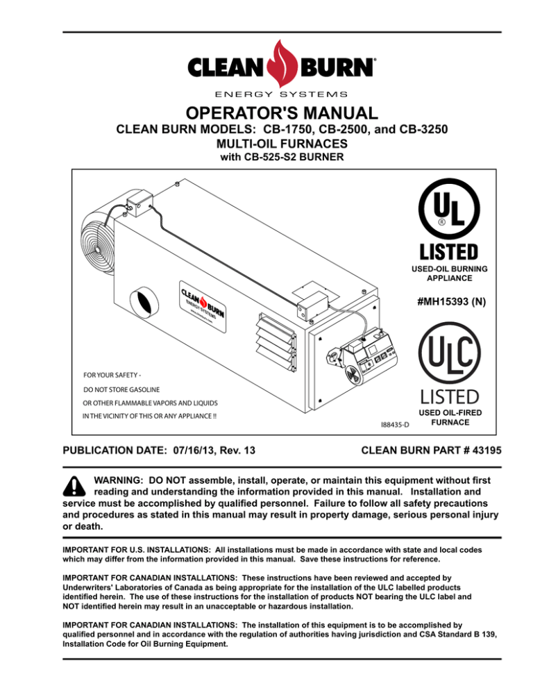 CLEAN BURN CB-2500, CB 140, CB-3250, CB-1750 User manual CLEAN BURN CB-2500, CB 140, CB-3250, CB-1750 User manual