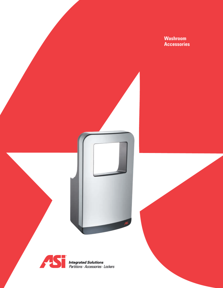 2015.Nov.2 ASI Washroom Accessories 2015.Nov.2 ASI Washroom Accessories