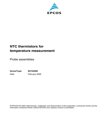 NTC thermistors for temperature measurement Probe assemblies Series/Type: NTC thermistors for temperature measurement Probe assemblies Series/Type: