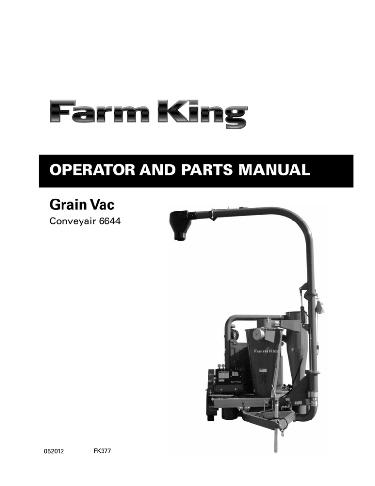 OperatOr and parts Manual Grain Vac Conveyair 6644 FK377 OperatOr and parts Manual Grain Vac Conveyair 6644 FK377