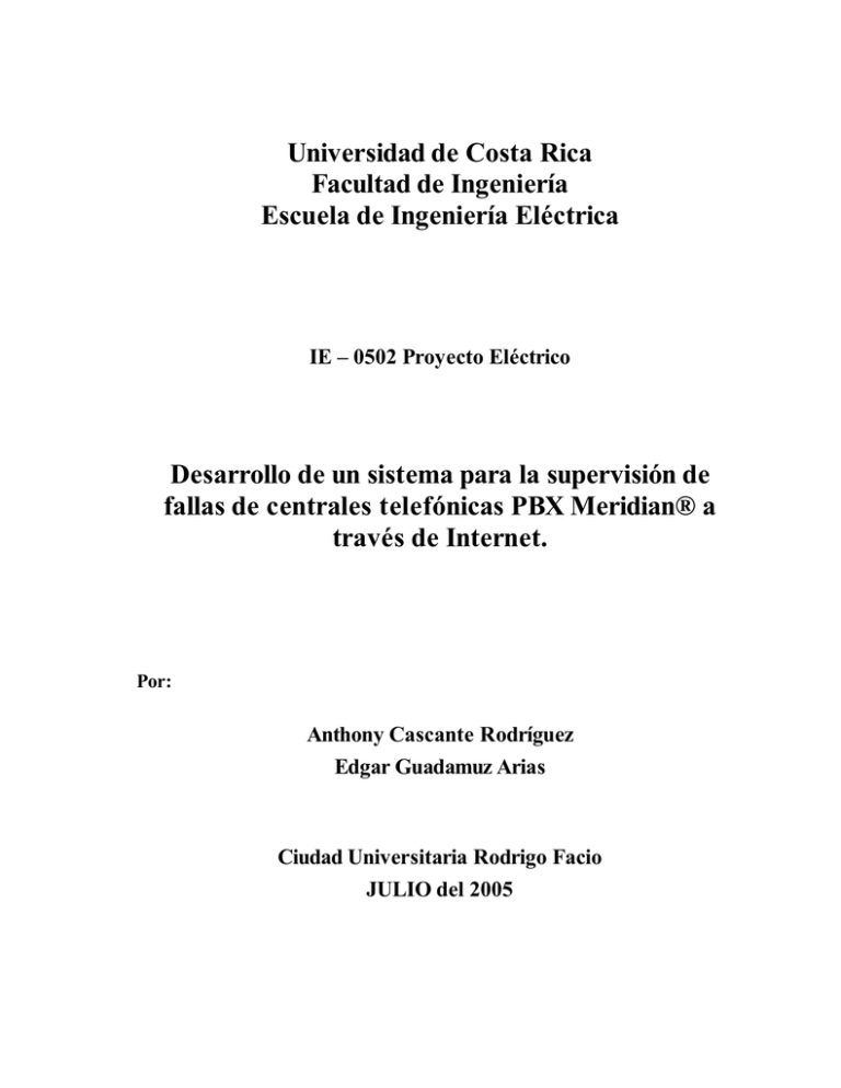 Universidad de Costa Rica Facultad de Ingeniería Escuela de Ingeniería Eléctrica Universidad de Costa Rica Facultad de Ingeniería Escuela de Ingeniería Eléctrica