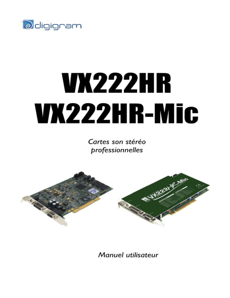 VX222HR VX222HR-Mic Cartes son stéréo VX222HR VX222HR-Mic Cartes son stéréo