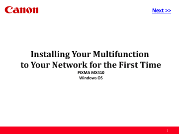 Installing Your Multifunction to Your Network for the First Time Next >> Installing Your Multifunction to Your Network for the First Time Next >>