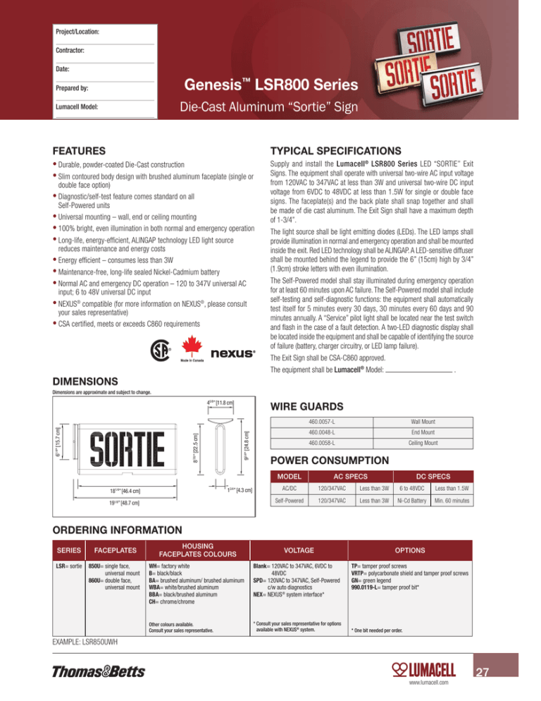 FEATURES TYPICAL SPECIFICATIONS FEATURES TYPICAL SPECIFICATIONS