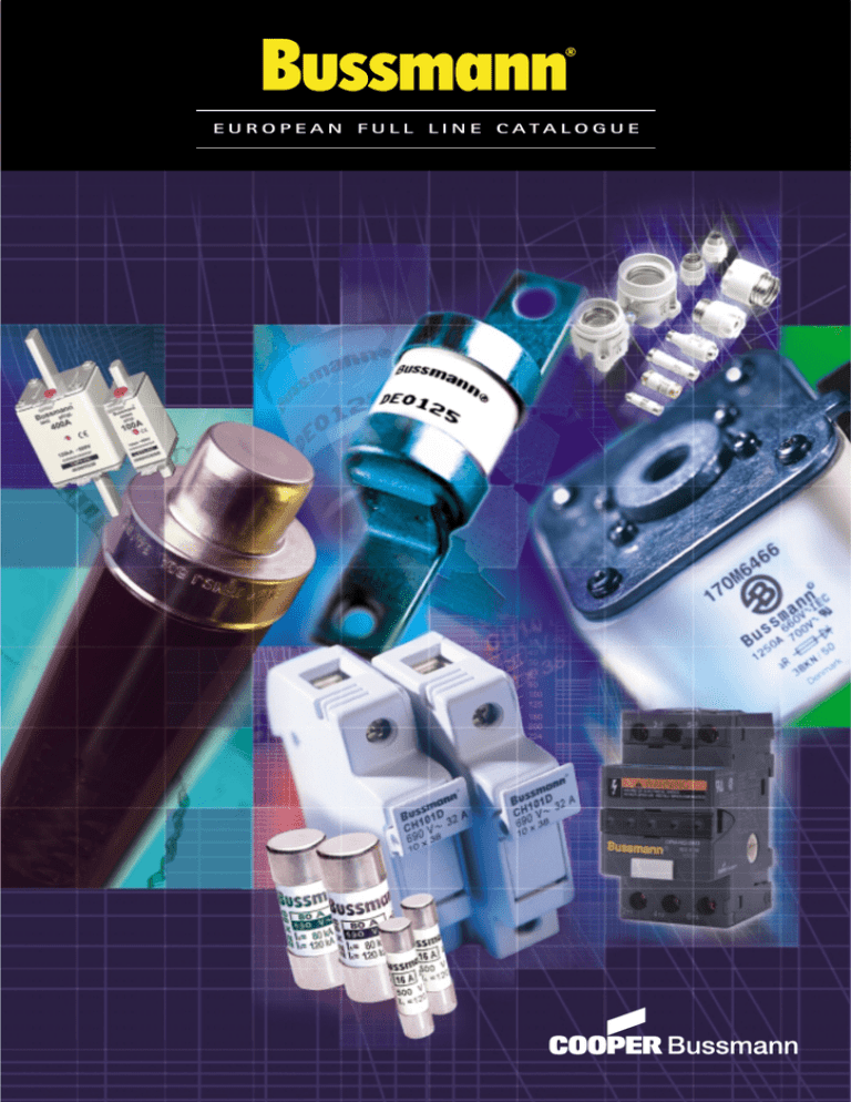 European Fuses Catalog European Fuses Catalog