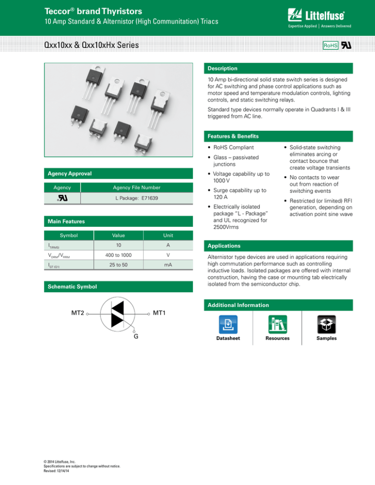 Switching Thyristors Qxx10xx/Qxx10Hx Series Datasheet Switching Thyristors Qxx10xx/Qxx10Hx Series Datasheet