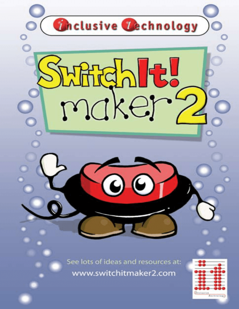 SwitchIt! Maker 2 Manual switchit_maker_2_it SwitchIt! Maker 2 Manual switchit_maker_2_it