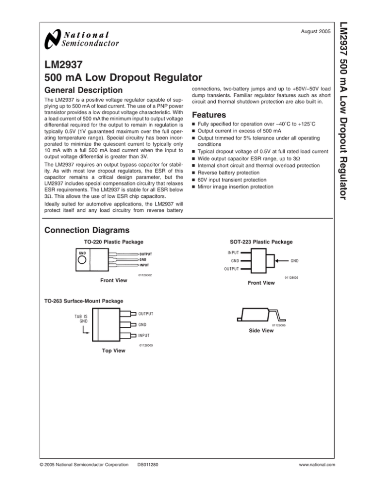 LM2937 500 mA Low Dropout Regulator 500 mA LM2937 500 mA Low Dropout Regulator 500 mA