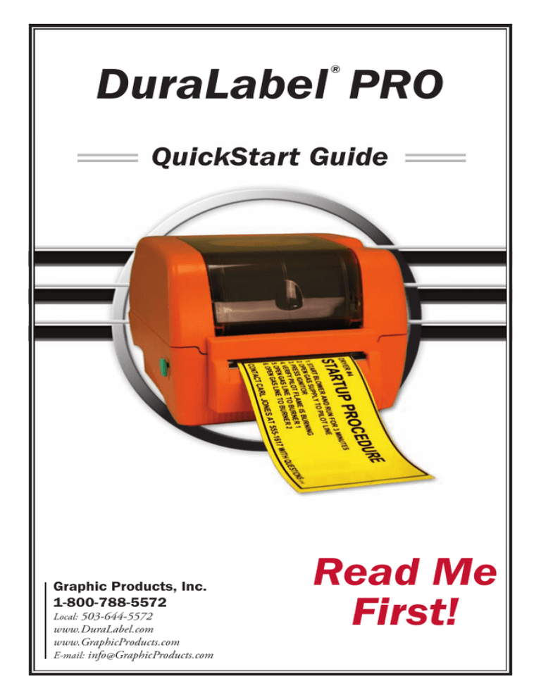 DuraLabel PRO Quick Start Guide DuraLabel PRO Quick Start Guide